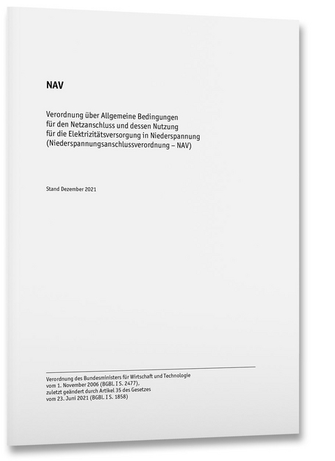 NAV Strom &ndash; Niederspannungsanschlussverordnung