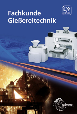 Fachkunde Gießereitechnik