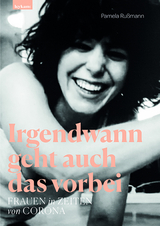 Irgendwann geht auch das vorbei - Pamela Ru&szlig;mann