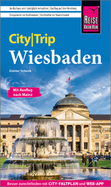 Reise Know-How CityTrip Wiesbaden - G&uuml;nter Schenk