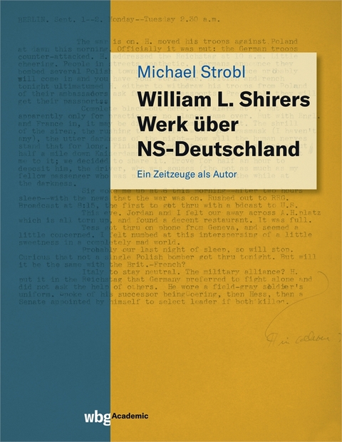 William L. Shirers Werk &uuml;ber NS-Deutschland - Michael Strobl