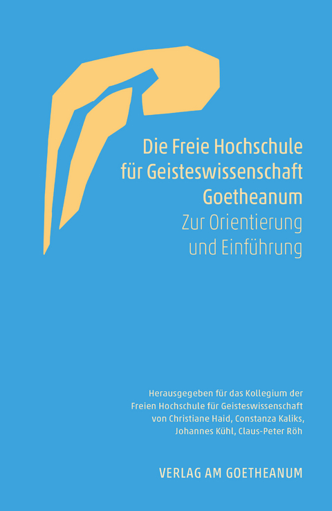 Die Freie Hochschule f&uuml;r Geisteswissenschaft Goetheanum - 