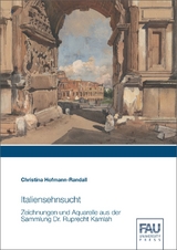 Italiensehnsucht - Christina Hofmann-Randall