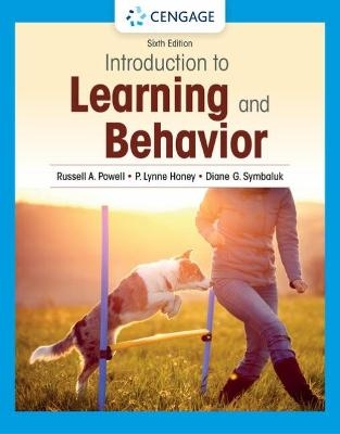 Introduction to Learning and Behavior - Russell Powell, P. Honey, Diane Symbaluk