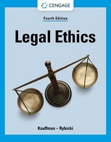 Legal Ethics - Kauffman, Kent; Rybicki, Erin