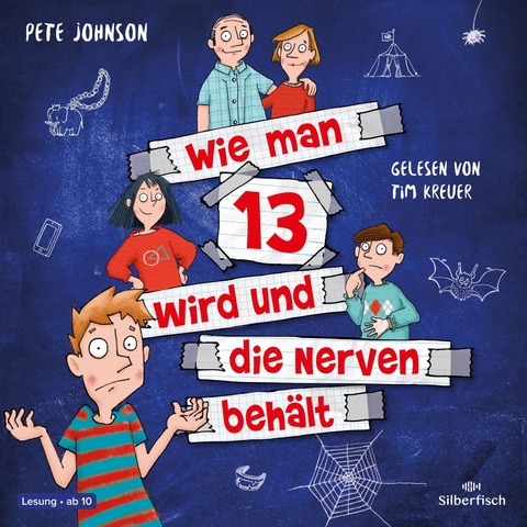 Wie man 13 wird und die Nerven beh&auml;lt (Wie man 13 wird 5) - Pete Johnson