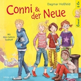 Conni & Co 2: Conni und der Neue - Dagmar Ho&szlig;feld