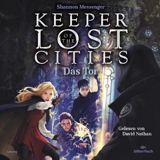 Keeper of the Lost Cities – Das Tor (Keeper of the Lost Cities 5)