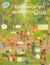 Komm, wir zeigen dir unseren Wald (Constanze von Kitzings Wimmelgeschichten 2) - Constanze Von Kitzing