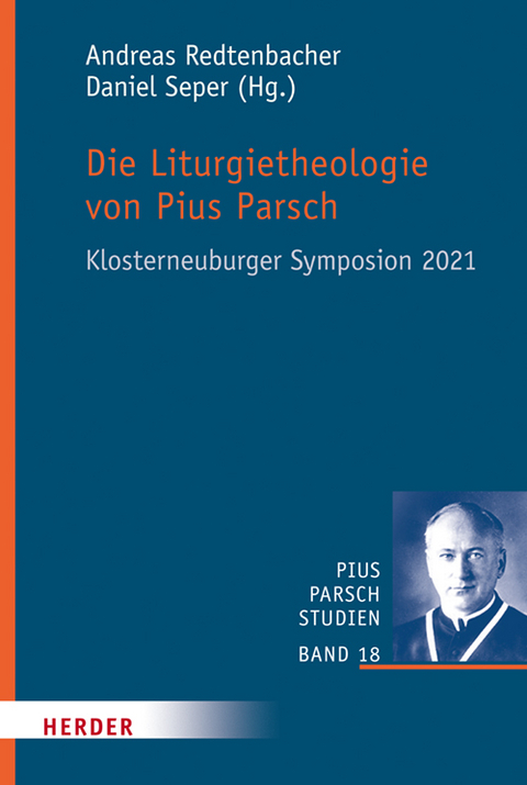 Die Liturgietheologie von Pius Parsch - 