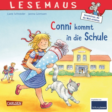 LESEMAUS 101: Conni kommt in die Schule - Liane Schneider