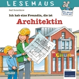 LESEMAUS 7: Ich hab eine Freundin, die ist Architektin - Ralf Butschkow