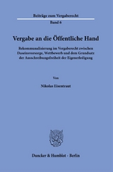 Vergabe an die &Ouml;ffentliche Hand. - Nikolas Eisentraut