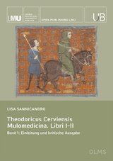 Theodoricus Cerviensis. Mulomedicina. Libri I&ndash;II - Lisa Sannicandro