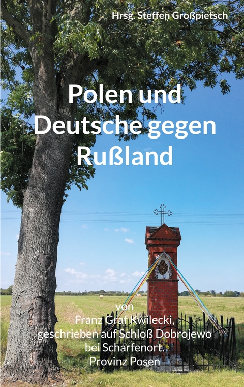 Polen und Deutsche gegen Ru&szlig;land - 
