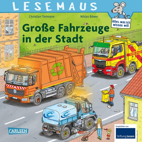 LESEMAUS 188: Gro&szlig;e Fahrzeuge in der Stadt - Christian Tielmann