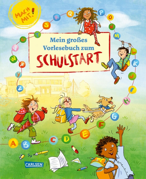 Mein gro&szlig;es Vorlesebuch zum Schulstart - Marliese Arold