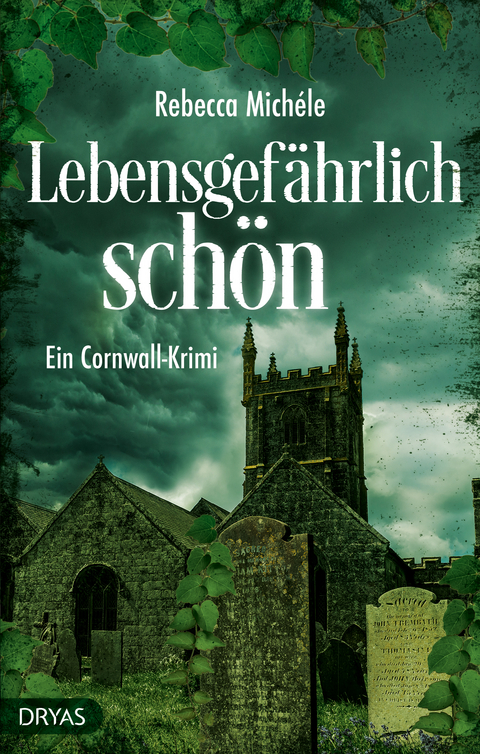 Lebensgef&auml;hrlich sch&ouml;n - Rebecca Mich&eacute;le