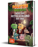 Reise zum Mittelschlund der Erde -  Paluten, Klaas Kern