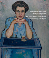 Die sch&ouml;nsten Bilder. Otto Wyler begegnen - 