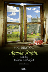 Agatha Raisin und das t&ouml;dliche Kirchenfest - M. C. Beaton
