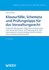 Klausurf&auml;lle, Schemata und Pr&uuml;fungstipps f&uuml;r das Verwaltungsrecht - Thomas Palm, Thomas Rohde