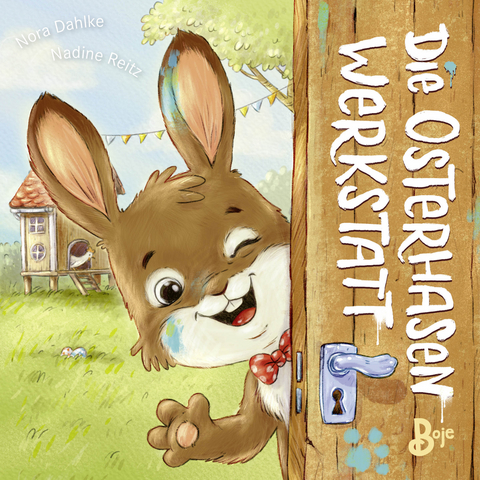Die Osterhasenwerkstatt (Pappbilderbuch) - Nora Dahlke