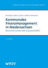 Kommunales Finanzmanagement in Niedersachsen - Christian Binnewies, Heiko Dehne, Heike Schaar, Rudolf Anders, Johann Horstmann