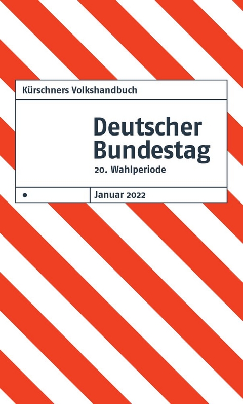 K&uuml;rschners Volkshandbuch Deutscher Bundestag - 