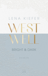 Westwell - Bright & Dark - Lena Kiefer