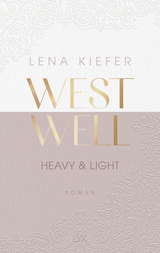 Westwell - Heavy & Light - Lena Kiefer