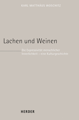 Lachen und Weinen - Karl Matth&auml;us Woschitz