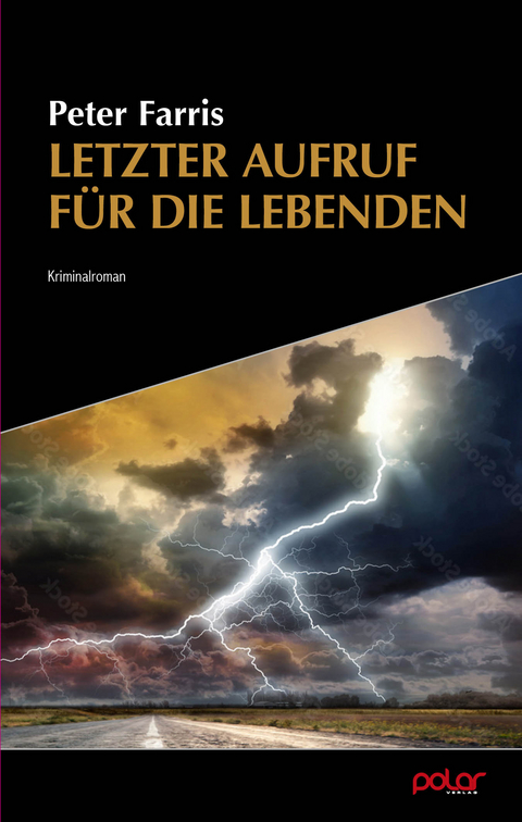 Letzter Aufruf f&uuml;r die Lebenden - Peter Farris