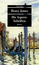Die Aspern-Schriften - Henry James