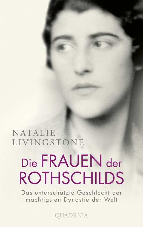 Die Frauen der Rothschilds - Natalie Livingstone