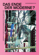 Das Ende der Moderne? - 