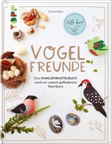 Vogelfreunde - Simone Beck