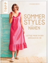 Sommer-Styles n&auml;hen - Stefanie Kroth