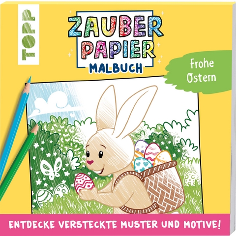 Zauberpapier Malbuch Frohe Ostern - Natascha Pitz