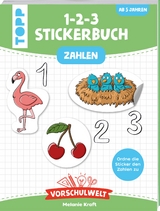 Vorschulwelt - Das 1-2-3-Stickerbuch - Melanie Kraft