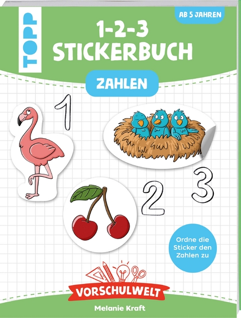 Vorschulwelt - Das 1-2-3-Stickerbuch - Melanie Kraft