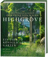 Highgrove -  Seine K&ouml;nigliche Hoheit der Prinz von Wales, Bunny Guinness