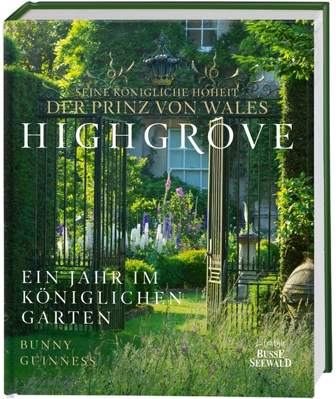 Highgrove -  Seine K&ouml;nigliche Hoheit der Prinz von Wales, Bunny Guinness