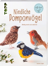 Niedliche Pompon-V&ouml;gel (kreativ.kompakt) - Susanne Pypke