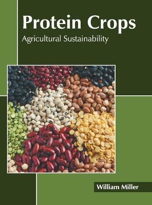 Protein Crops: Agricultural Sustainability - 
