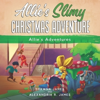 Allie's Slimy Christmas Adventure