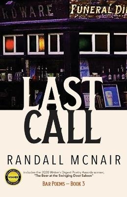 Last Call - Randall McNair