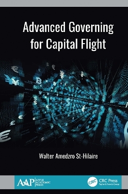 Advanced Governing for Capital Flight - Walter Amedzro St-Hilaire