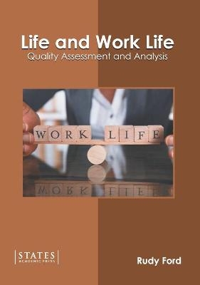 Life and Work Life: Quality Assessment and Analysis