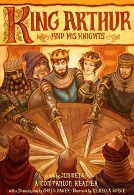 King Arthur and His Knights - Jim Weiss